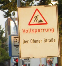 Ofener Straße voll gesperrt
